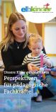 Flyer – Unsere Kitas – Ihre Chance: Perspektiven für pädagogische Fachkräfte Flyer – Unsere Kitas – Ihre Chance: Perspektiven für pädagogische Fachkräfte