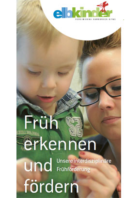 Fruehfoerderung bei den Elbkindern